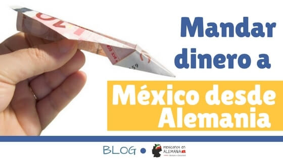 Mandar dinero a Mexico